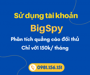 Dùng chung tài khoản tìm kiếm và phân tích quảng cáo BigSpy